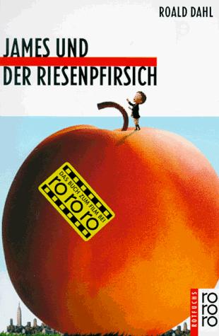 James Und Der Riesenpfirsich (Paperback, German language, 1996, Rowohlt Taschenbuch Verlag GmbH)