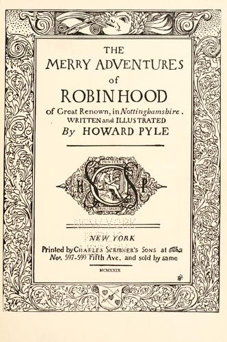 The merry adventures of Robin Hood (1911, Scribner)