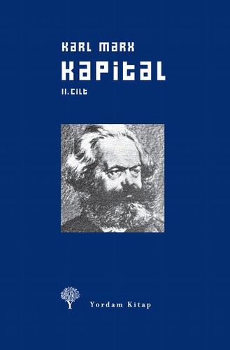 Kapital İkinci Cilt (Turkish language, 2013, Yordam Kitap)