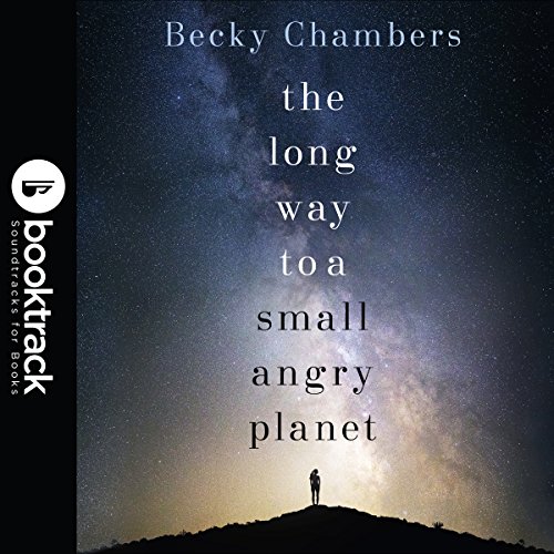 The Long Way to a Small, Angry Planet (AudiobookFormat, 2018, Hodderscape)