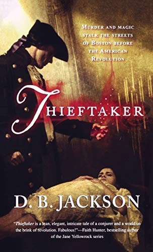 Thieftaker (Paperback, 2013, Tor Books)