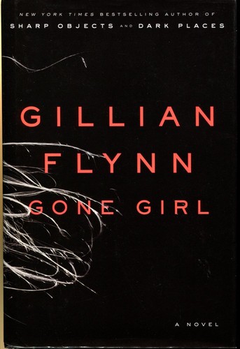 Gone Girl (2012, Crown Publishing)