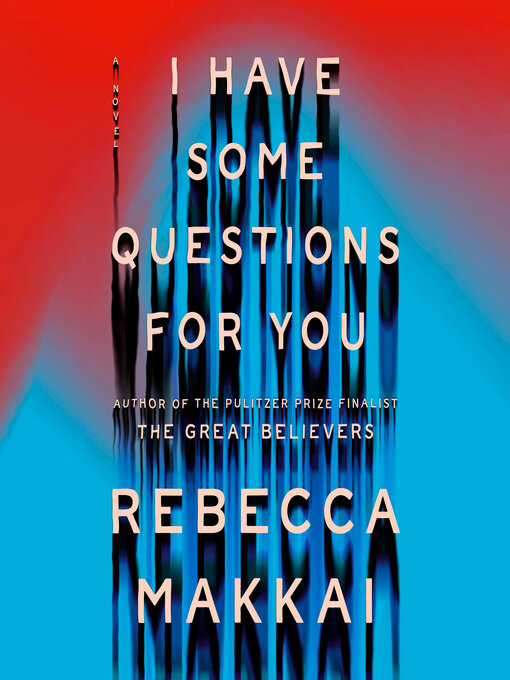 I Have Some Questions for You (AudiobookFormat, 2023, Books on Tape)