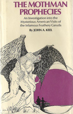 The Mothman prophecies (1975, Saturday Review Press)