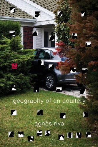 Geography of an Adultery (Paperback, 2022, Other Press, LLC)