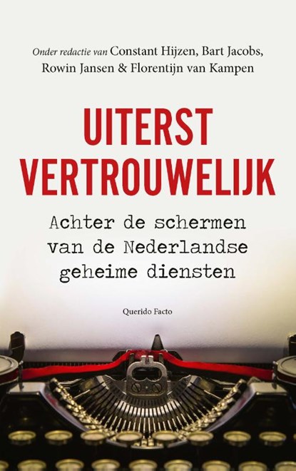 Uiterst vertrouwelijk (Paperback, Dutch language, Querido Facto)