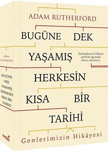 Bugüne Dek Yasamis Herkesin Kisa Bir Tarihi (Paperback, Indigo Kitap)