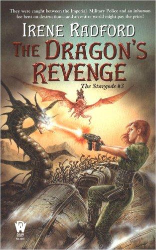 Dragon's Revenge (The Stargods #3) (The Stargods) (Paperback, 2005, DAW)
