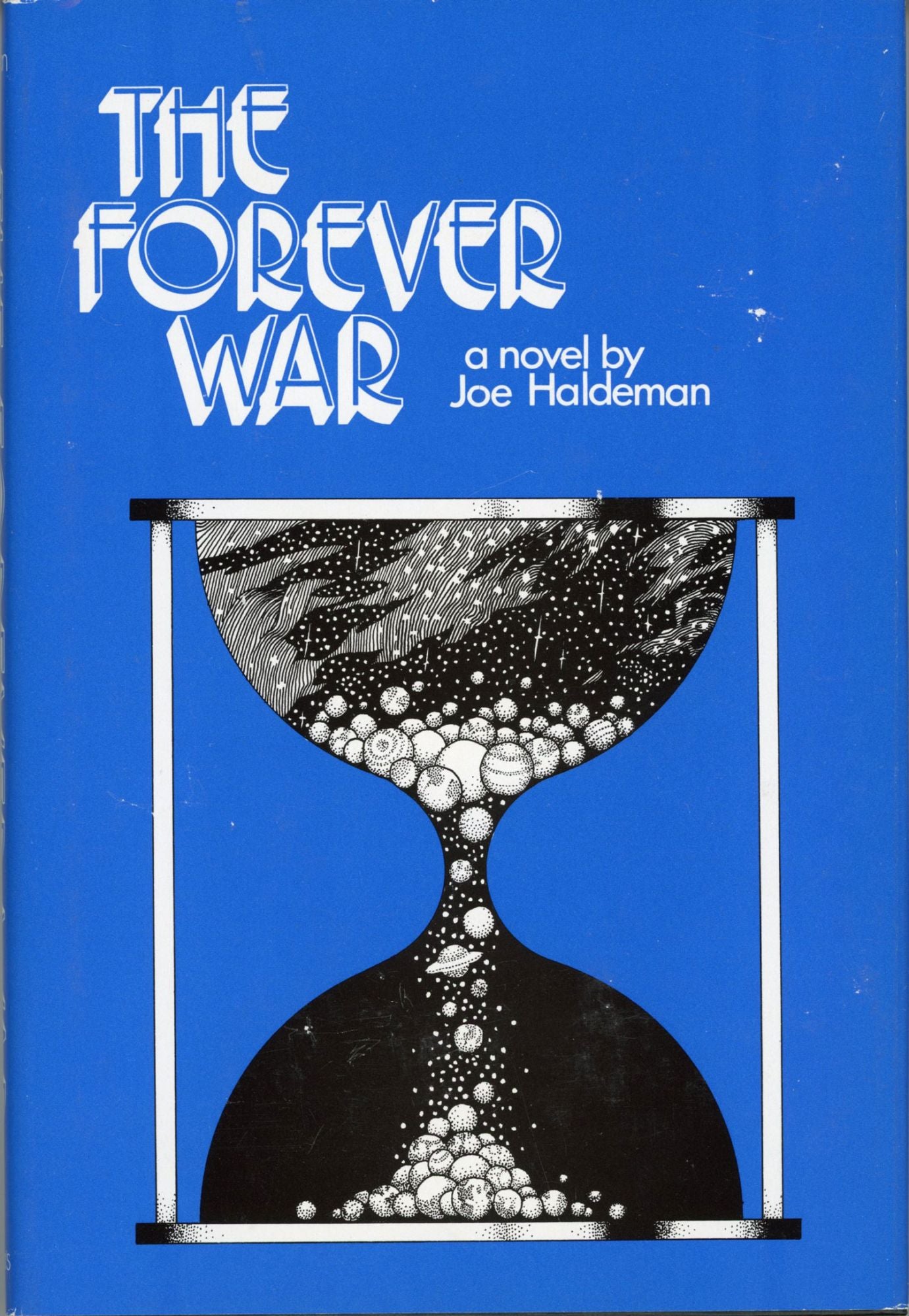 The Forever War (Hardcover, 1975, St Martin's Press)