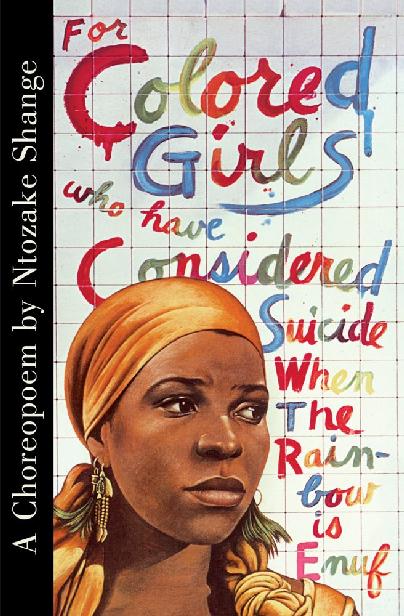 For Colored Girls who have considered suicide / when the rainbow is enuf (Paperback, 1982, Bantam)