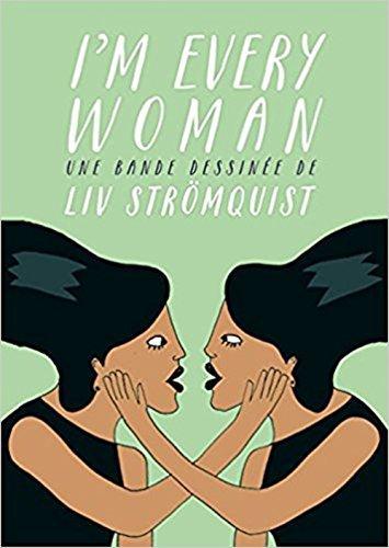 I'm Every Woman (French language, 2018, Rackham)