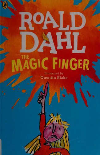 Magic Finger (2016, Penguin Books, Limited)