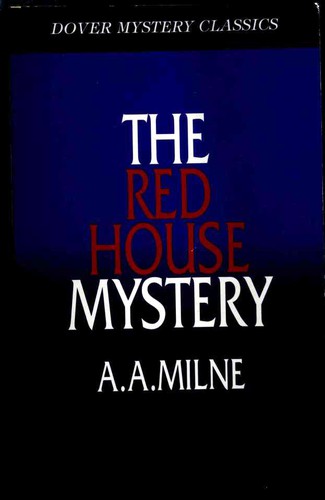 The Red House mystery (1998, Dover Publications)