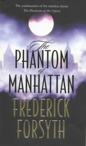 THE PHANTOM OF MANHATTAN (Hardcover, 1999, London: Bantam Press)