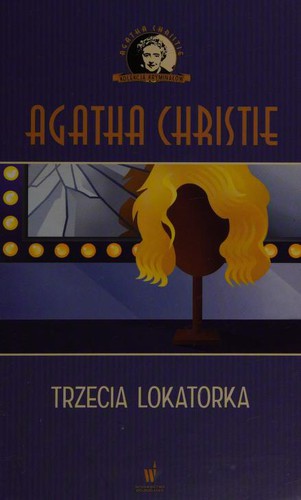 Kolekcja kryminalów. Trzecia lokatorka (Hardcover, Polish language, 2016, WYDAWNICTWO DOLNOSLASKIE /PUBLICAT/)