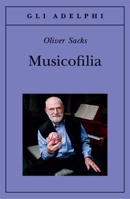 Musicofilia (Paperback, Italian language, 2010, Random House)