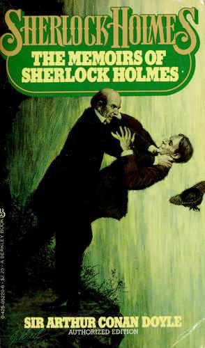 The Memoirs of Sherlock Holmes (1981, Berkley Books)