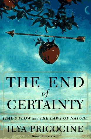The End of Certainty (1997, Free Press)