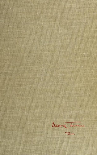 Mark Twain's Mysterious stranger manuscripts. (1969, University of California Press)