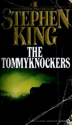 The Tommyknockers (Paperback, 1988, Signet / New American Library)