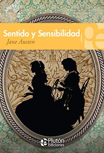 Sentido y sensibilidad (Paperback, 2013, Plutón Ediciones)