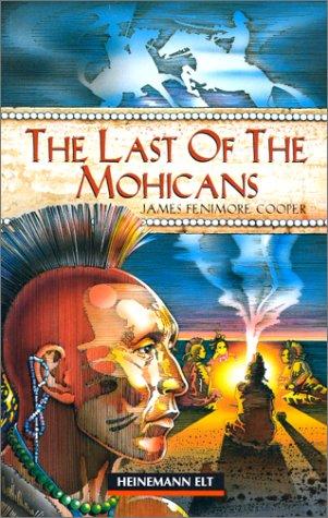 The Last of the Mohicans (Paperback, 1999, Delta Systems)