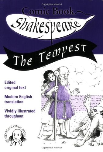 The Tempest: The Cartoon Illustrated Edition (Comic Book Shakespeare) (2006, The Shakespeare Comic Book Com)