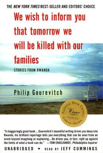 We Wish to Inform You That Tomorrow We Will Be Killed with Our Families (AudiobookFormat, 2007, Blackstone Audio Inc.)