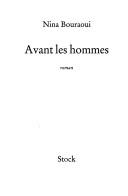 Avant les hommes (French language, 2007, Stock)