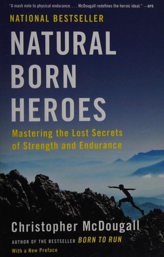 Natural Born Heroes (Paperback, 2016, Vintage)