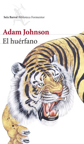 El huérfano (Paperback, Spanish language, 2014, Seix Barral)