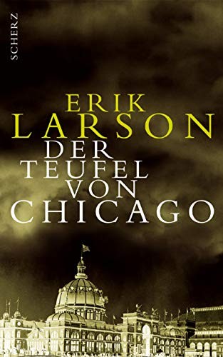 Der Teufel von Chicago. (2004, Fischer Scherz)
