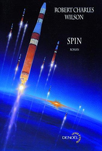 Spin (Paperback, French language, 2007, Éditions Denoël)