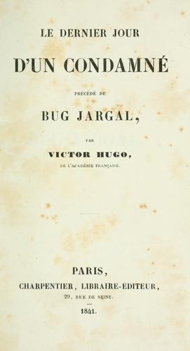 Le dernier jour d'un condamné (French language, 1841, Charpentier)