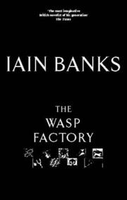 The Wasp Factory (Hardcover, 2001, Little, Brown)