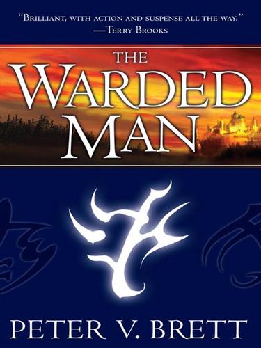 The Warded Man (2009, Random House Publishing Group)