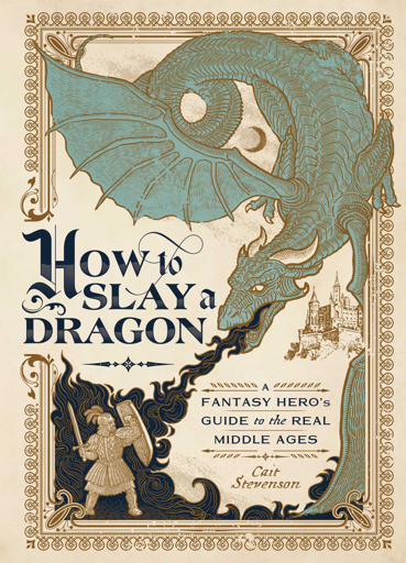How to Slay a Dragon (2021, Simon & Schuster)