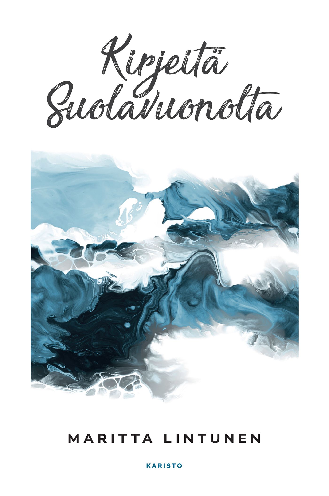 Kirjeitä suolavuonolta (Finnish language)