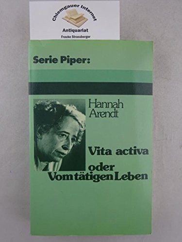 Vita Activa (German language, 1985, R. Piper & Co.)