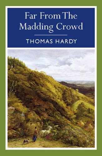 Far from the Madding Crowd (Paperback, 2011, Arcturus)