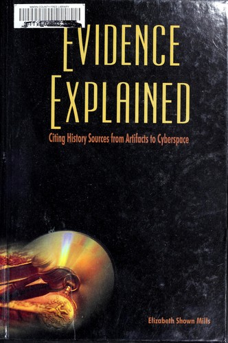 Evidence explained (Hardcover, 2007, Genealogical Pub. Co.)