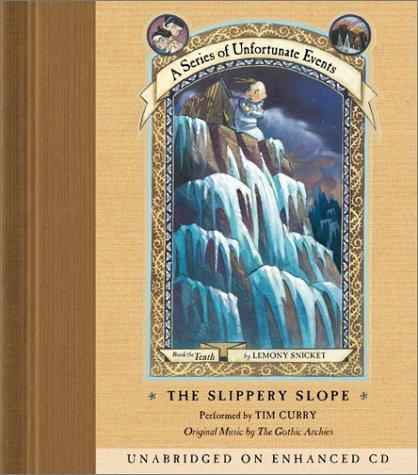 The Slippery Slope (A Series of Unfortunate Events, Book 10) (AudiobookFormat, 2003, HarperChildren's Audio)