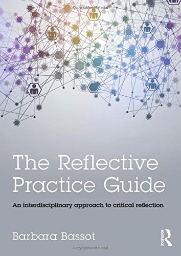 The Reflective Practice Guide (Paperback, 2015, Routledge)