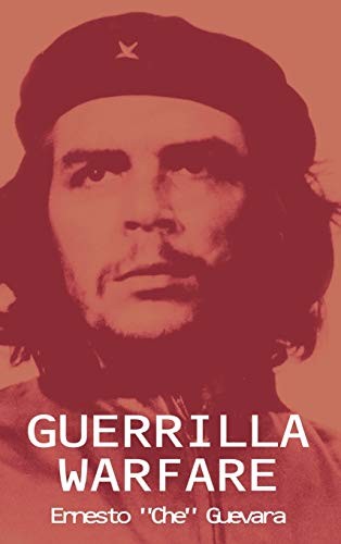 Guerrilla Warfare (Hardcover, 2013, www.bnpublishing.com, Brand: www.bnpublishing.com)