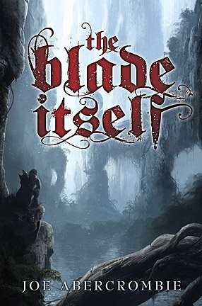 The Blade Itself (2010, Subterranean Press)