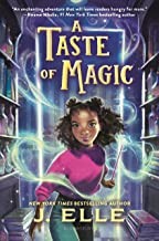 Taste of Magic (2022, Bloomsbury Publishing USA)