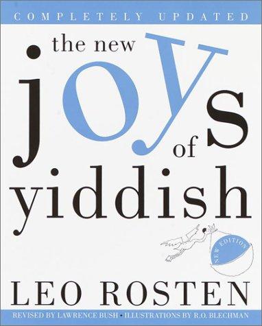 The new Joys of Yiddish (2001, Crown Publishers)
