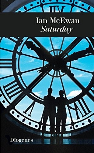 Saturday (Hardcover, 2016, Diogenes Verlag AG)