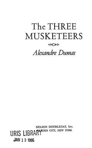 The three musketeers (1900, N. Doubleday)