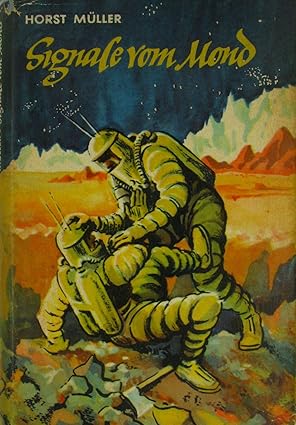 Signale vom Mond (Hardcover, deutsch language, 1960, VEB Domowina Verlag Bautzen)